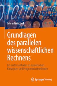 Grundlagen Des Parallelen Wissenschaftlichen Rechnens