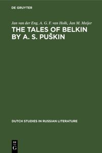 Tales of Belkin by A. S. Puskin