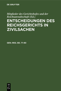 Generalregister Zum Einundsiebzigsten Bis Achtzigsten Bande