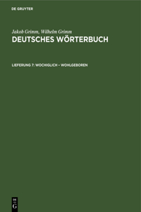 Wochiglich - Wohlgeboren