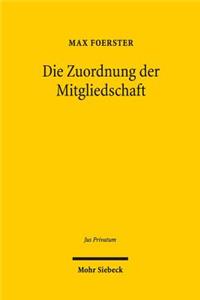 Die Zuordnung der Mitgliedschaft