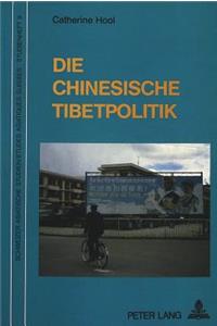 Die chinesische Tibetpolitik