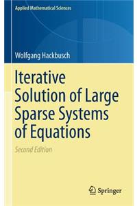 Iterative Solution of Large Sparse Systems of Equations