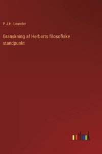 Granskning af Herbarts filosofiske standpunkt