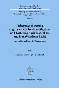 Sicherungsabtretung Zugunsten Des Geldkreditgebers Und Factoring Nach Deutschem Und Franzosischem Recht