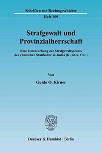 Strafgewalt Und Provinzialherrschaft