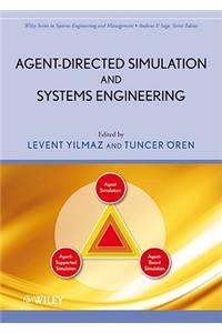 Agent-Directed Simulation and Systems Engineering