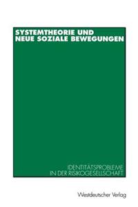 Systemtheorie Und Neue Soziale Bewegungen