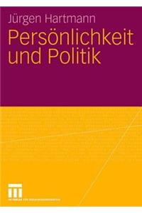 Persönlichkeit Und Politik