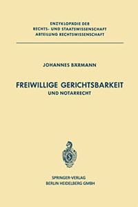 Freiwillige Gerichtsbarkeit Und Notarrecht.