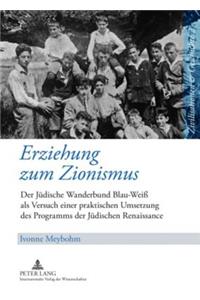 Erziehung Zum Zionismus