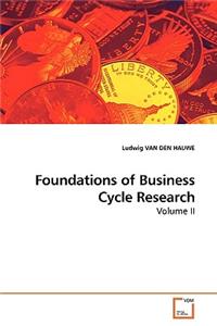 Foundations of Business Cycle Research