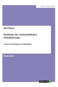 Probleme der wirtschaftlichen Globalisierung