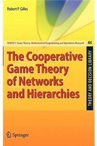 Cooperative Game Theory of Networks and Hierarchies