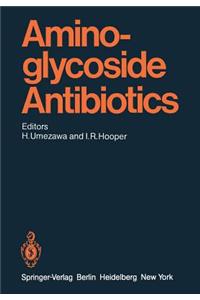 Aminoglycoside Antibiotics