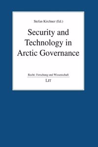 Security and Technology in Arctic Governance