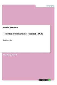 Thermal conductivity scanner (TCS)