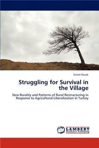 Struggling for Survival in the Village