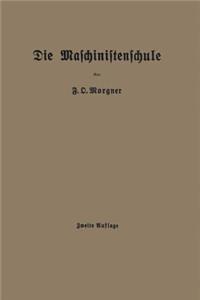 Die Maschinistenschule