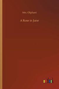 A Rose in June