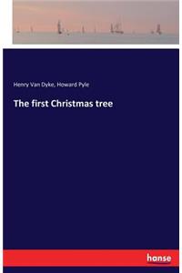 first Christmas tree
