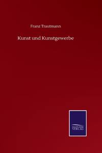 Kunst und Kunstgewerbe