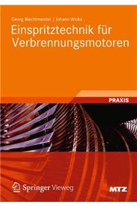 EINSPRITZTECHNIK F  R VERBRENNUNGSMOTOR