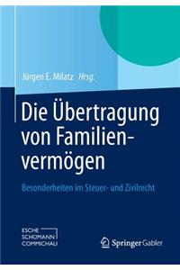 Die Ubertragung Von Familienvermogen