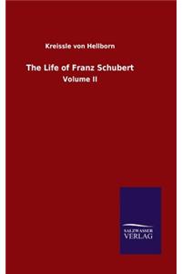 Life of Franz Schubert