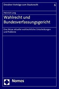 Wahlrecht Und Bundesverfassungsgericht