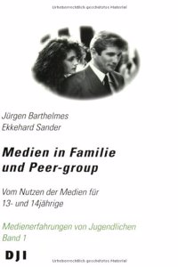 Medien in Familie und Peer-group