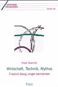 Wirtschaft, Technik, Mythos