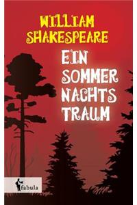 Ein Sommernachtstraum