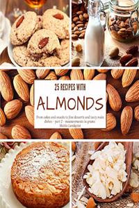 25 recipes with almonds