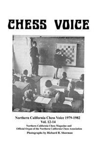 Northern California Chess Voice 1979-1982 Vol. 12-14