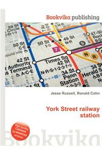 York Street Railway Station