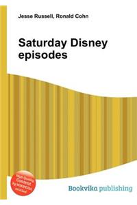 Saturday Disney Episodes