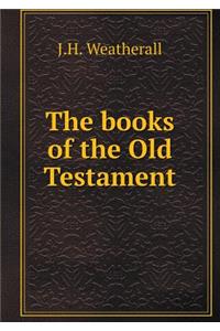 The Books of the Old Testament