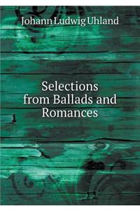 Selections from Ballads and Romances