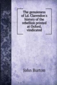 THE GENUIENESS OF LD. CLARENDONS HISTOR