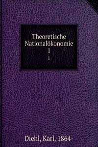 Theoretische Nationalokonomie
