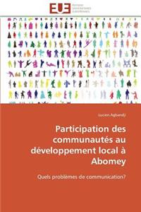 Participation des communautés au développement local à abomey