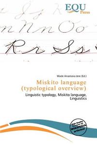 Miskito Language (Typological Overview)