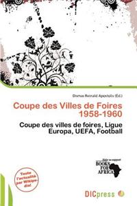 Coupe Des Villes de Foires 1958-1960