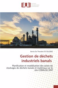 Gestion de déchets industriels banals