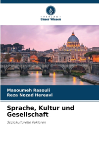 Sprache, Kultur und Gesellschaft