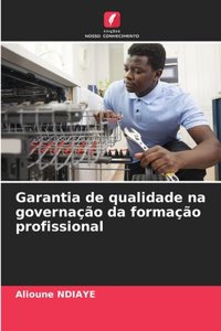 Garantia de qualidade na governação da formação profissional