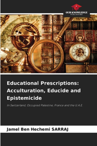 Educational Prescriptions