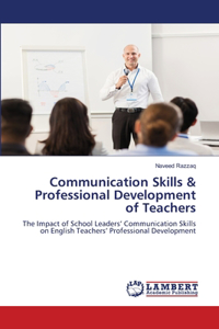 Communication Skills & Professional Development of Teachers