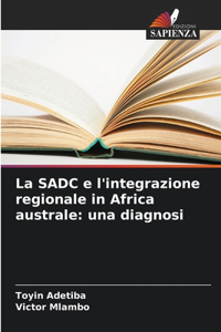 SADC e l'integrazione regionale in Africa australe